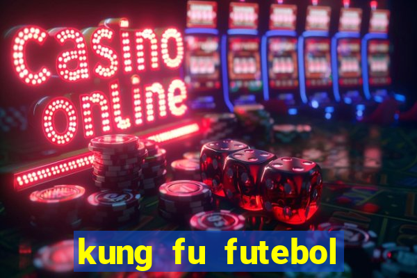 kung fu futebol clube assistir online